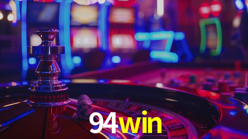 94win: Jogos de Caça-Níqueis-Altas Recompensas, Roleta-Velocidade, Blackjack-Desafios Máximos